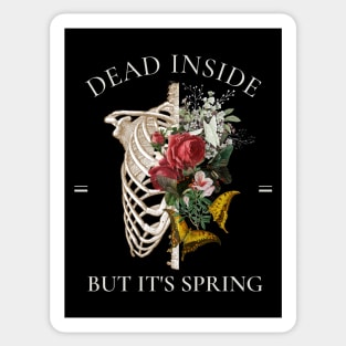 Dead Inside But It's Spring, Skeleton with Butterflies and Roses Sticker